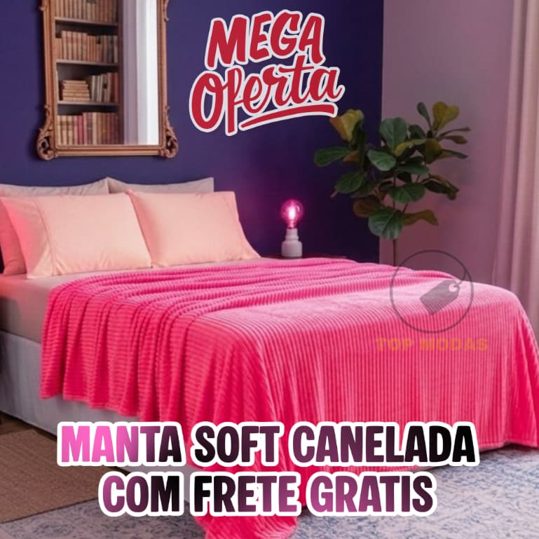 Manta Cobertor Casal Soft Canelada 1,90x2,20m Macia e Agradável