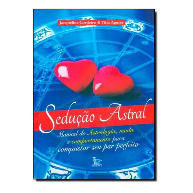 ✨ Sedução Astral - Jacqueline Cordeiro e Titta Aguiar - Usado 📚