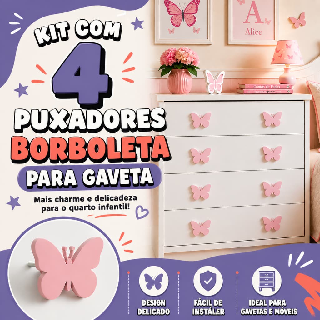 Kit 4 Puxadores Borboleta para Gaveta Armário Quarto Infantil