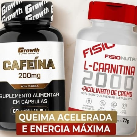 KIT CAFEÍNA 200MG GR0WTH + L CARNITINA COM PICOLINATO DE CROMO 120 CÁPSULAS TOTAL