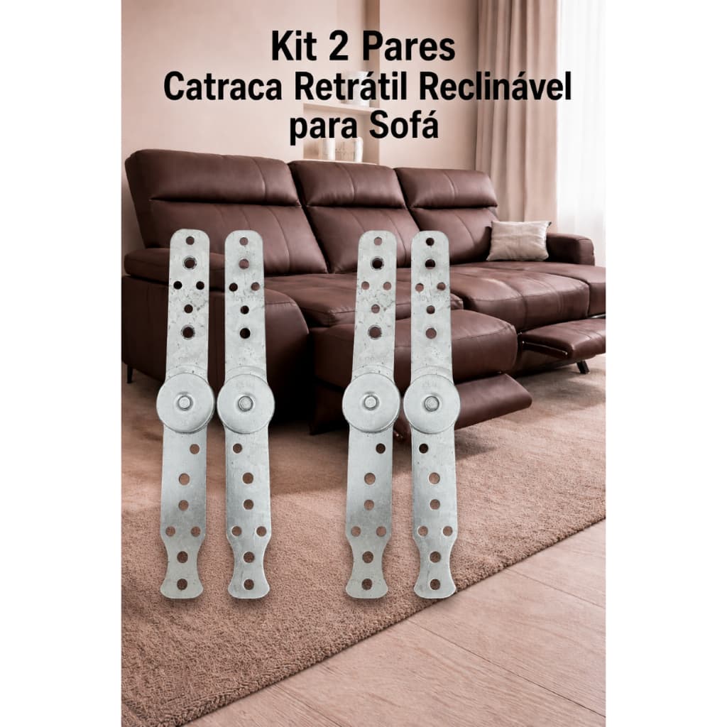Kit 2 Pares de Catraca para Sofá Retrátil Blindada - Sofá Reclinável