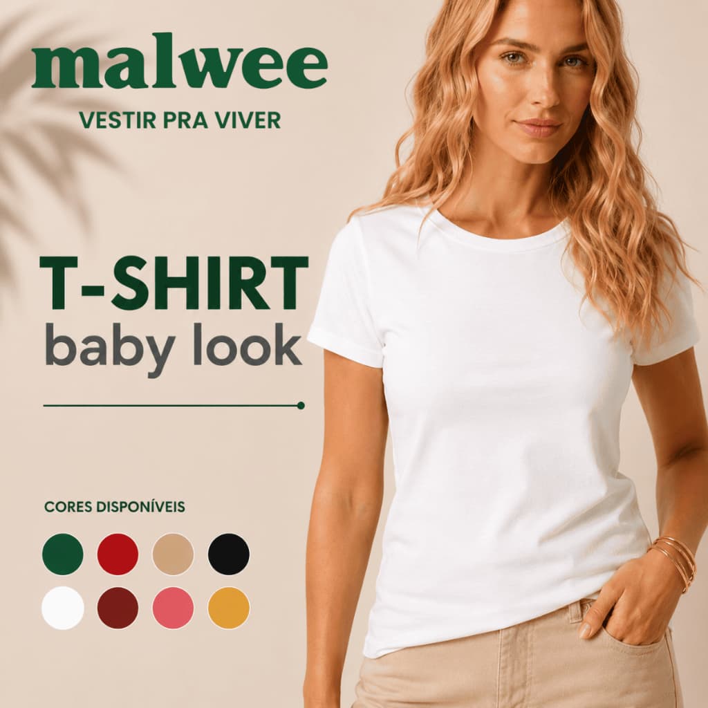 T-SHIRT FEMININA BABY LOOK | ALGODÃO PREMIUM | MALWEE ORIGINAL