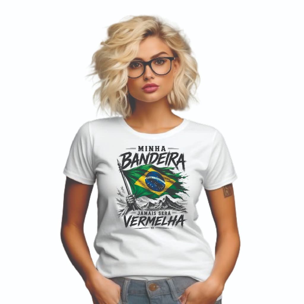 Camiseta Minha bandeira jamais sera vermelha