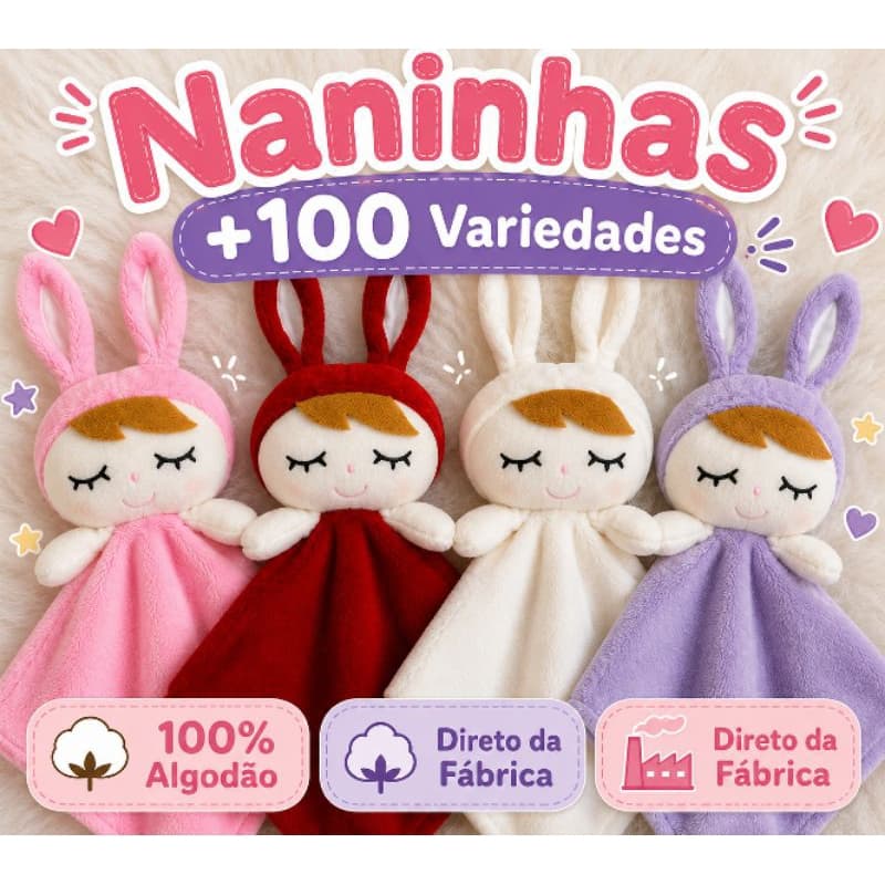 Naninha com Porta Chupeta - Antialégico e Variedades