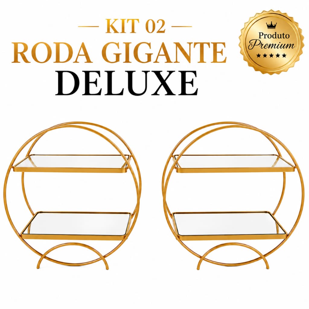 Kit 02 Roda Gigante Decorativa Deluxe em Ferro com Espelho Porta Doces Festa Decoração Luxo Aniversario Casamento