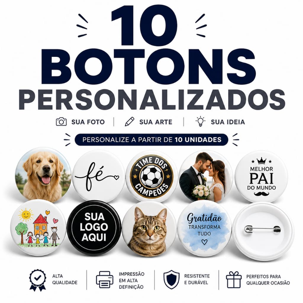 Kit 10 Botons Personalizados 44mm com Sua Foto, Logo, Arte ou Frase | Boton Personalizado para Lembrancinhas, Eventos