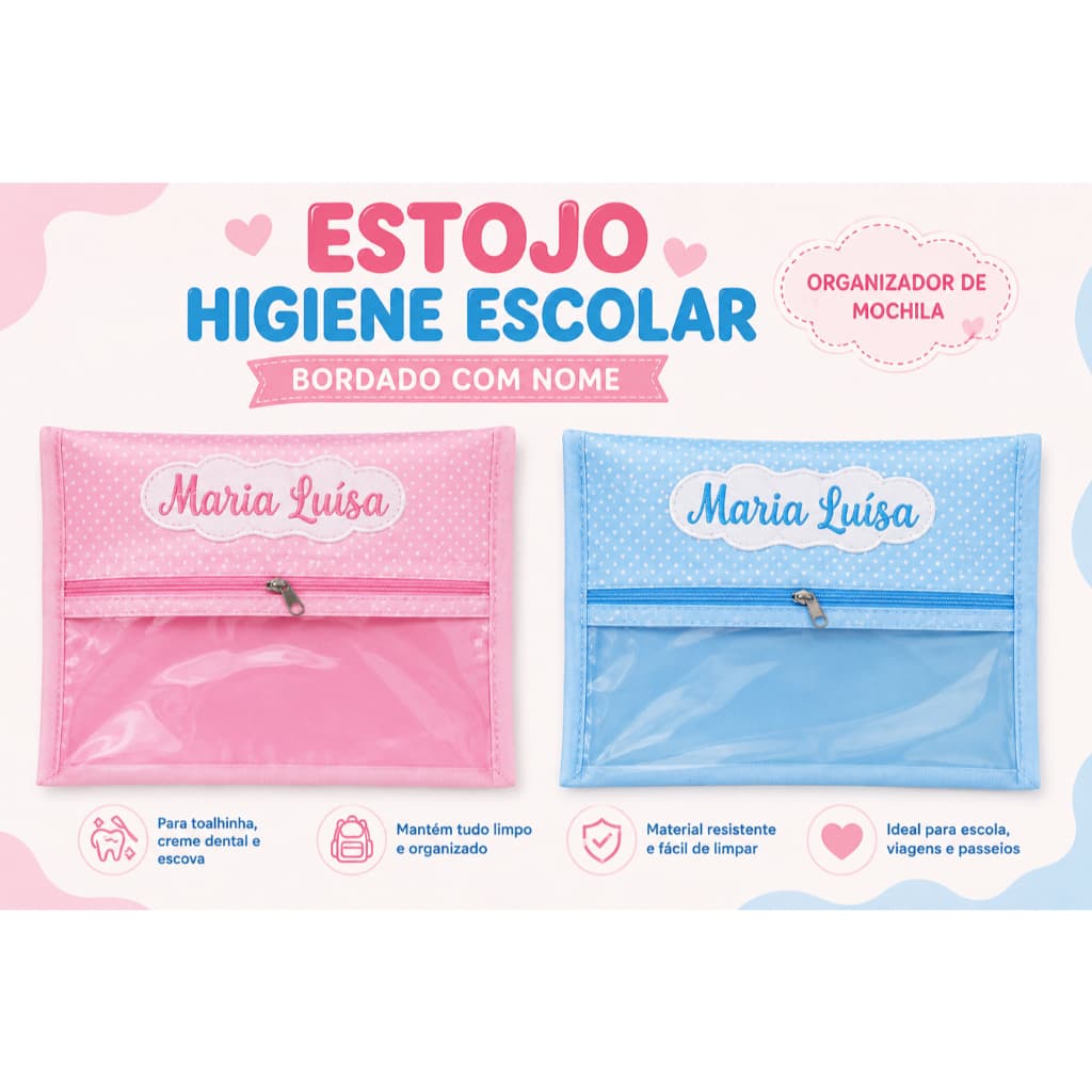 Estojo Higiene Escolar Infantil Bordado Nome | Organizador de Mochila | Porta Escova e Creme Dental Personalizado