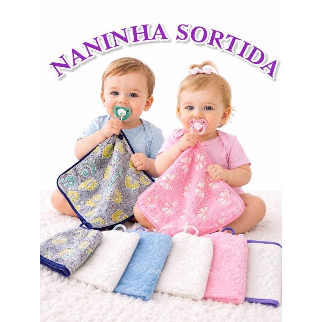 NANINHA SORTIDAS BABY /MENINAS/ MENINOS