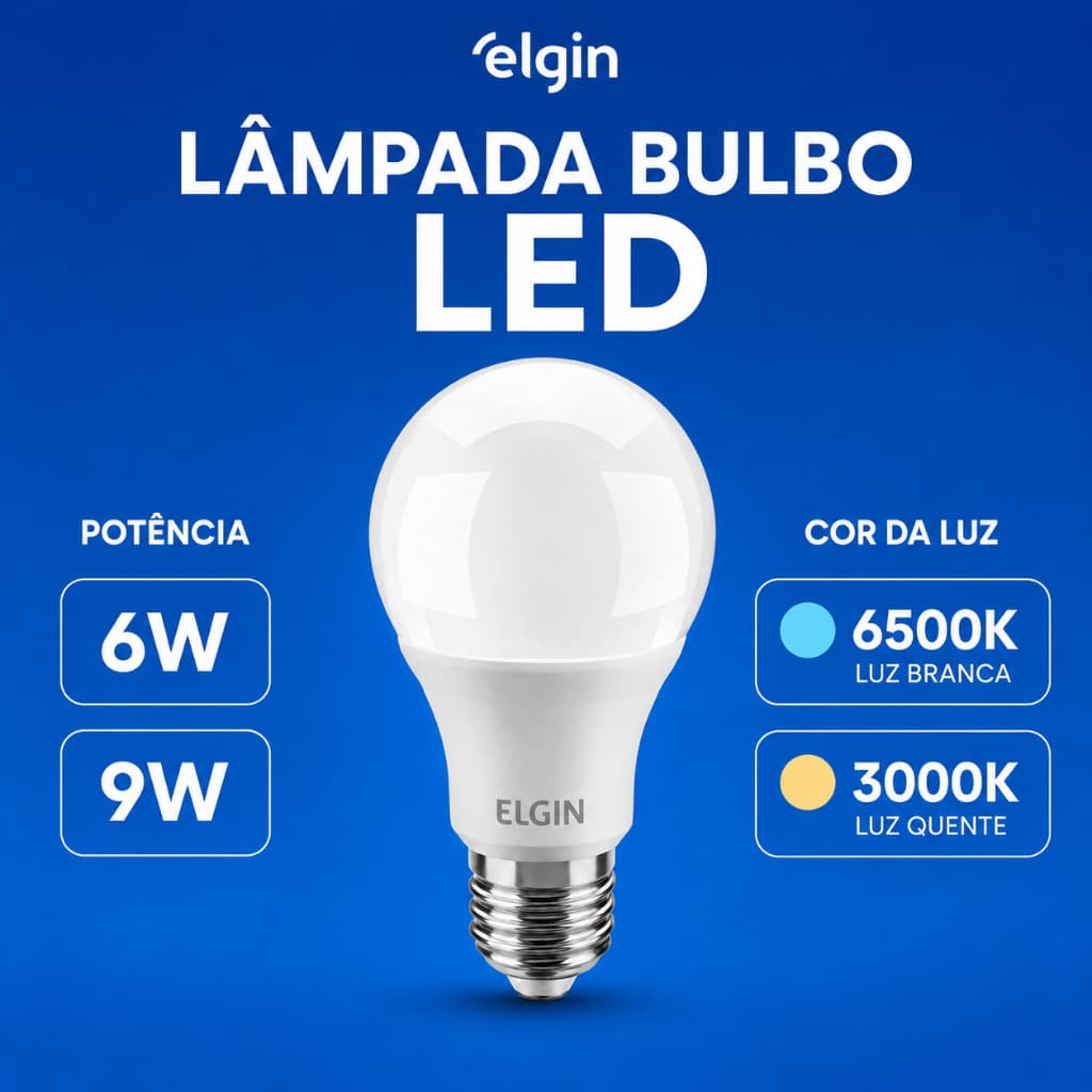 Lâmpada Led Bulbo 6W 9W A60 E27 6500K 3000K Bivolt Elgin