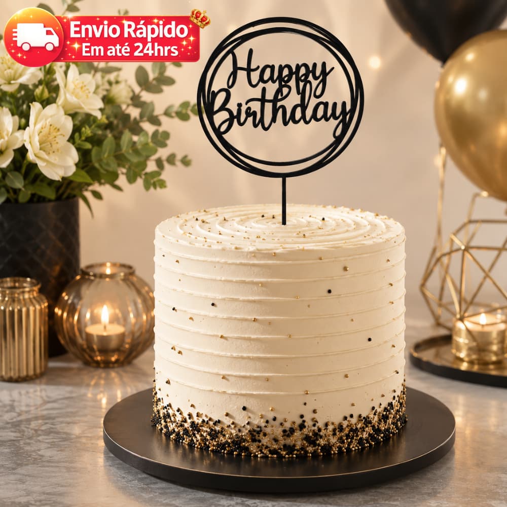 Kit 10 e 5 Topos De Bolo Feliz Aniversário (HAPPY BIRTHDAY) Decorativo Decoração Para Festa Bolos