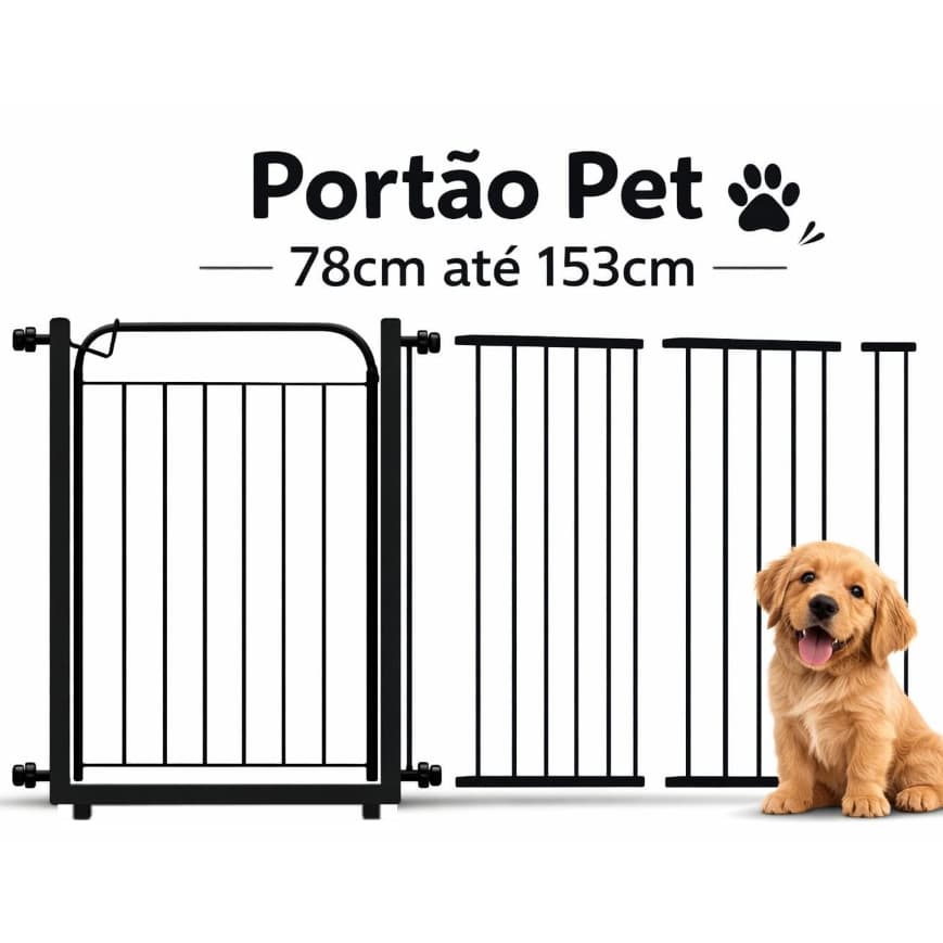 Portão Pet Grade Para Cachorro ( 78CM ATÉ 153CM )  + Extensores Proteção Cercado Para Cachorro