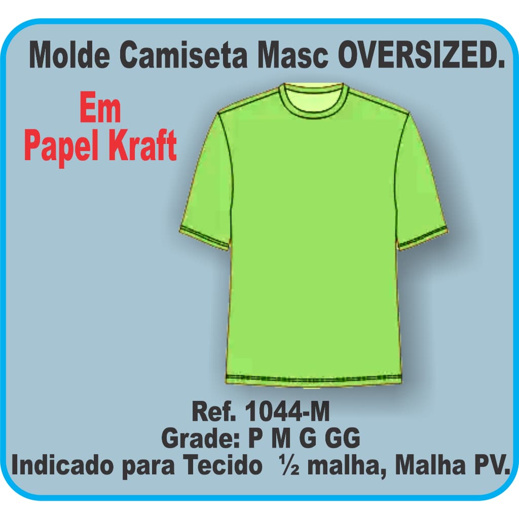 Ref. 1044-M - Molde Camiseta Masc OVERSIZED.