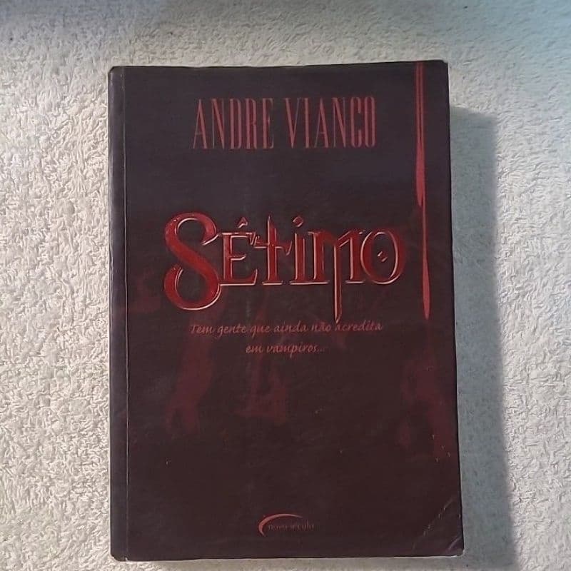 Sétimo - André Vianco