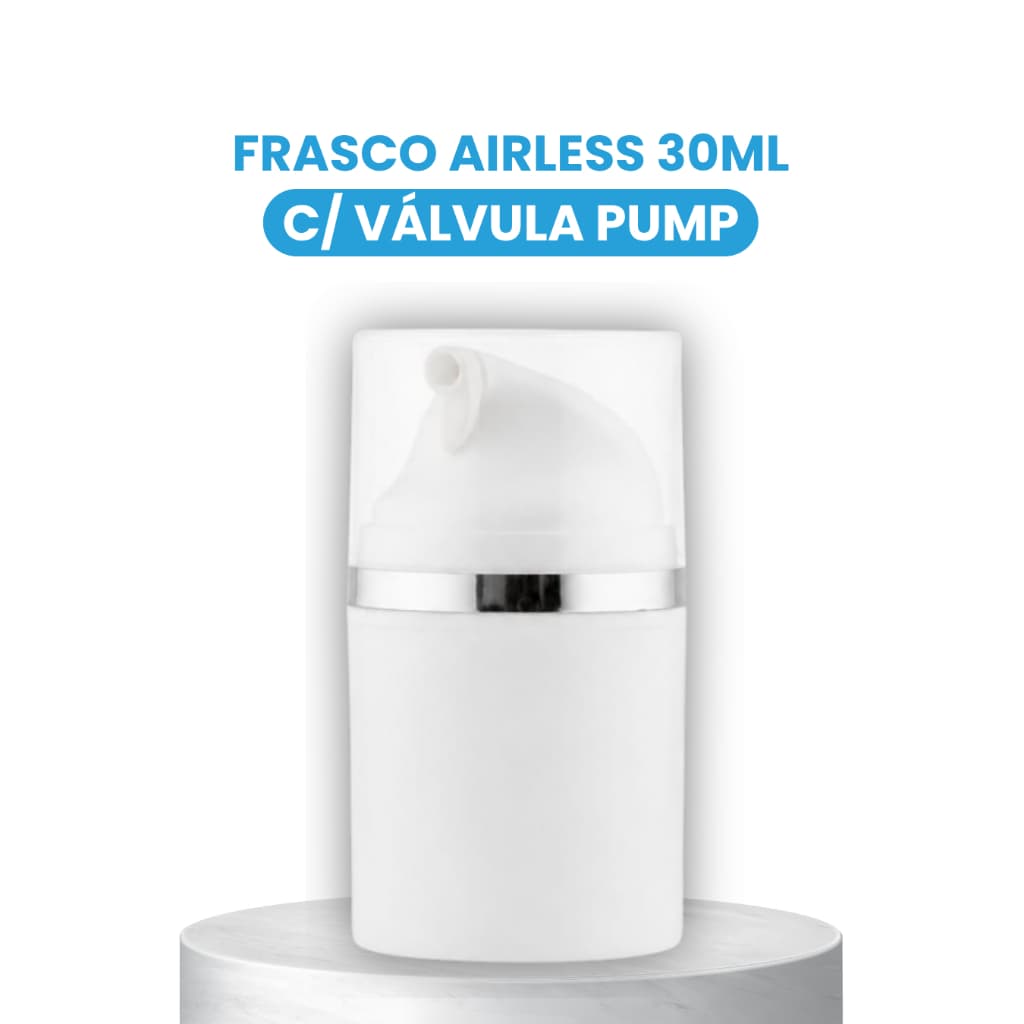 Frasco Airless 30ml C/ Válvula Pump (10 unidades)