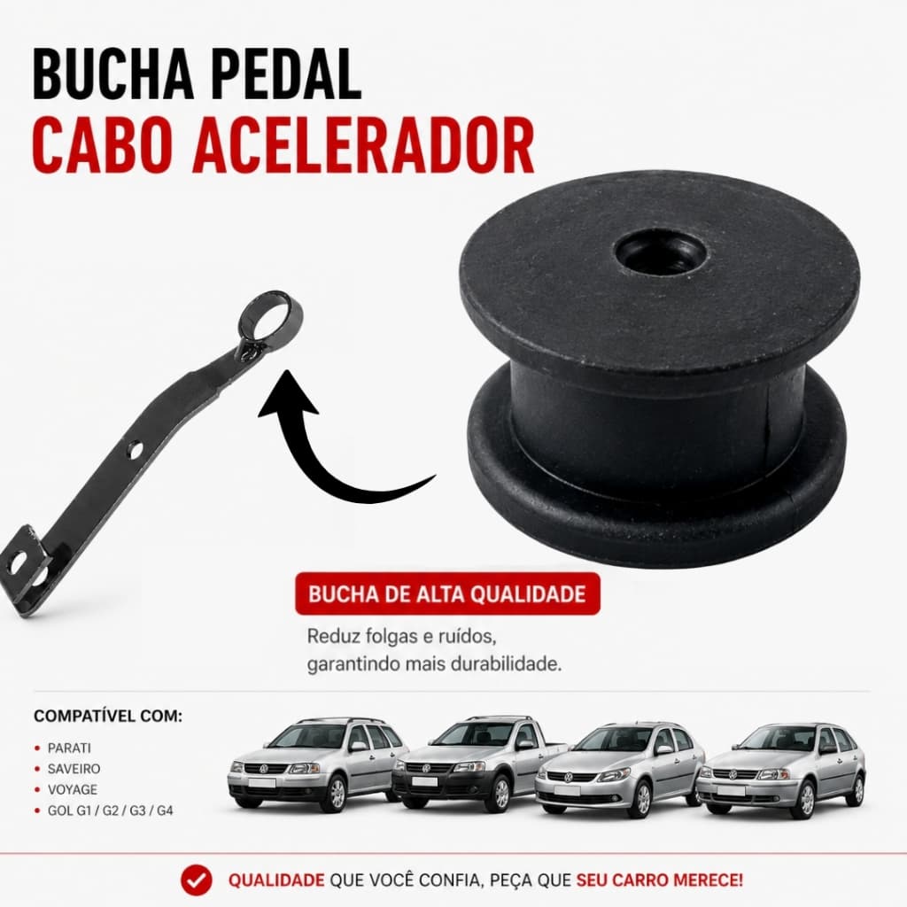 Bucha Pedal Cabo Acelerador | Parati Saveiro Voyage Gol G1 G2 G3 G4