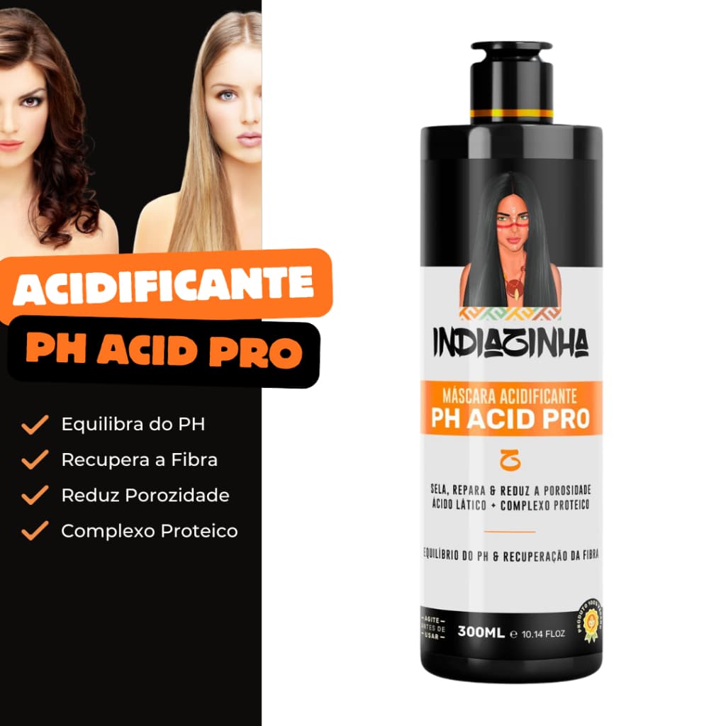 Acidificante PH 3,5 Antiemborrachamento Acid Pro Indiazinha 300ml Sela Repara e Reduz Porosidade Vegana com Ácido Lático