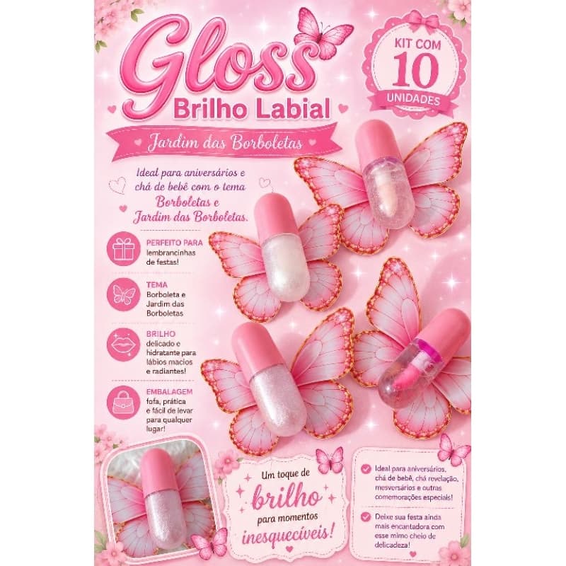 Kit com 10 Gloss Labial Cápsula – Lembrancinha  tema Jardim das Borboletas - Lembrancinha Borboleta