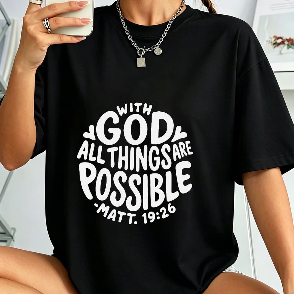 Camiseta Oversized 100% Algodão Estampa Religiosa Cristã Com Deus Tudo É Possível Mateus 19:26