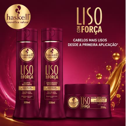 Haskell Liso com Força Shampoo 300ml Condicionador 300ml Máscara 250g Cabelos Lisos e Sem Frizz