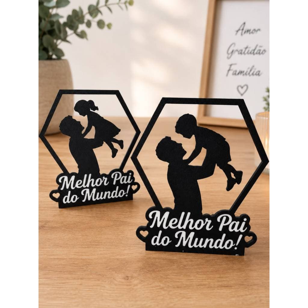 Placa Decorativa Dia dos Pais | Melhor Pai do Mundo | Impressão 3D