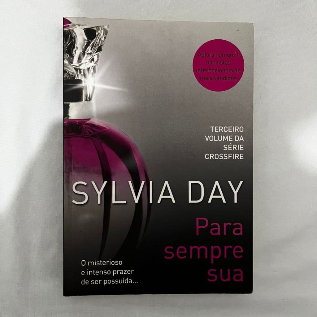 Para Sempre Sua - Sylvia Day