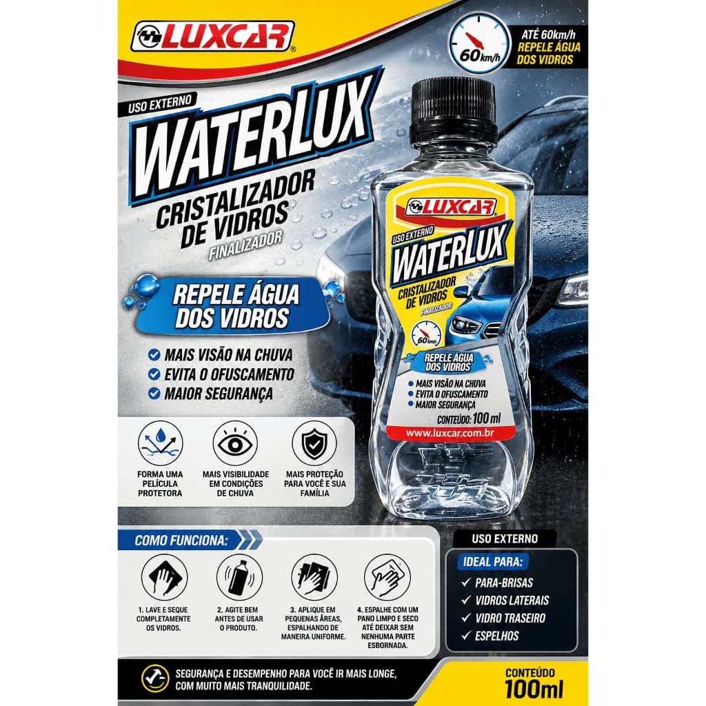 Cristalizador de Vidros Automotivo Waterlux 100ml Repelente de Água Anti Chuva Para-brisa