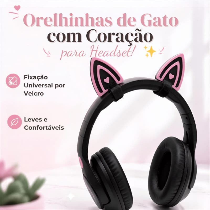 Orelha de Gato para Headset Fone de Ouvido Coração Acessório Gamer Girl Cute Kawaii Setup Streamer Cosplay