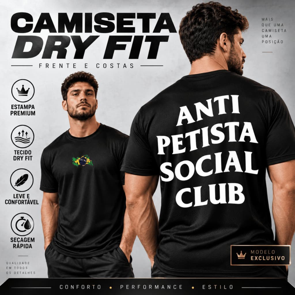 Camiseta Masculina Dry Fit Estampa Anti Petista Social Club Bandeira Brasil Academia Treino