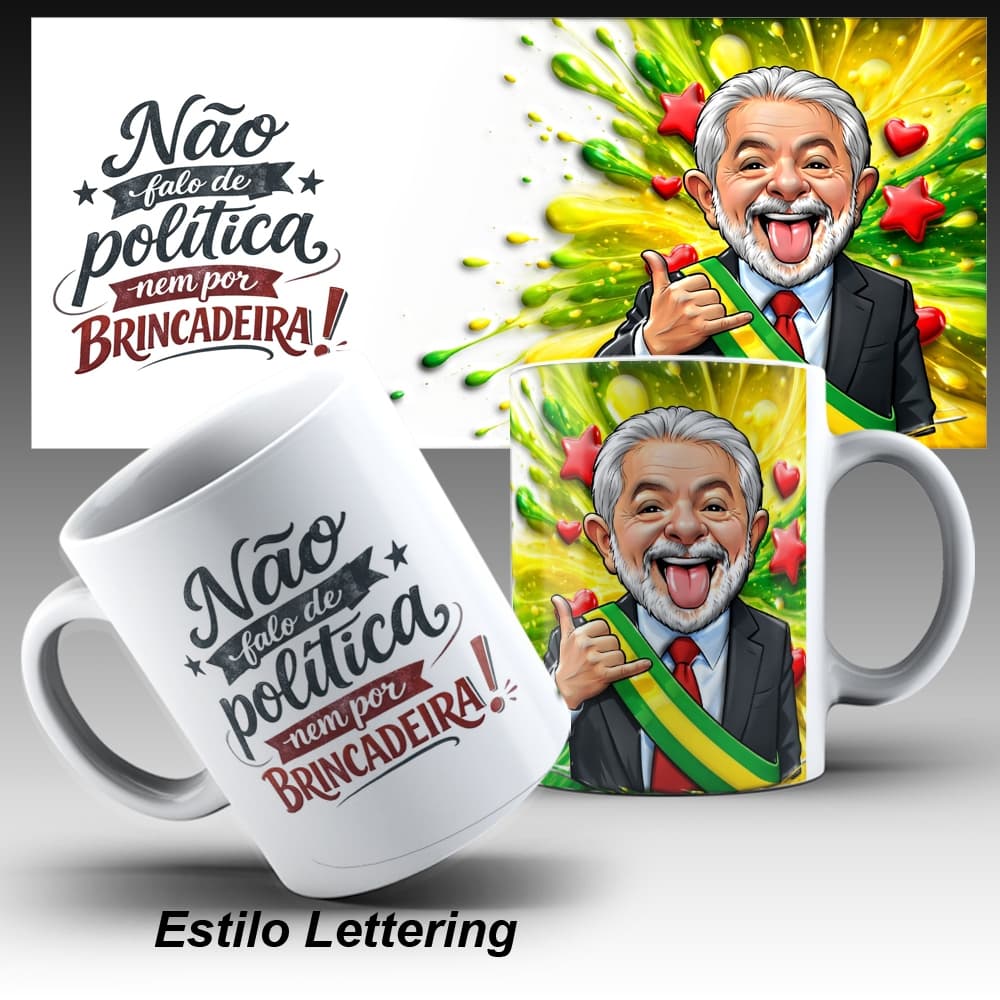 Caneca personalizada de Cerâmica ou Polímero, Não falo de Política Lula