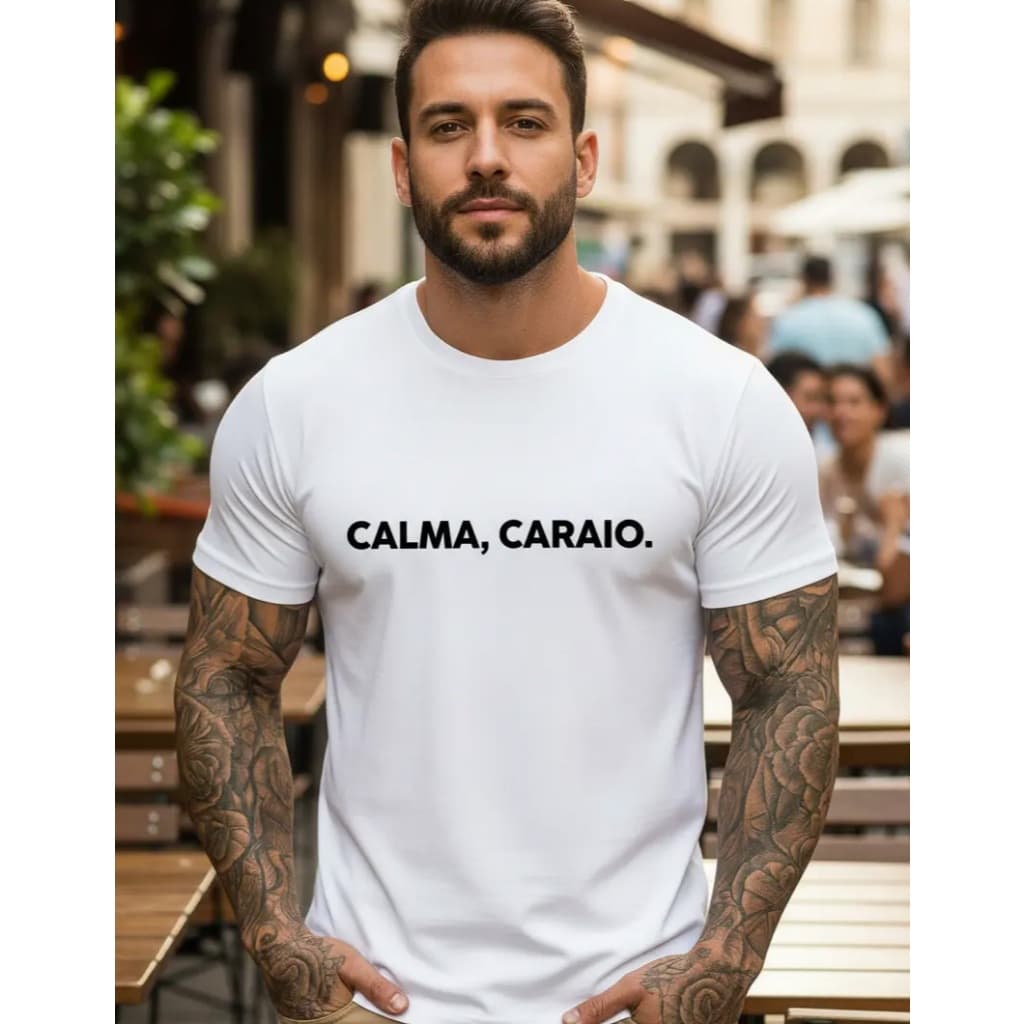 Camiseta Camisa Calma Caraio Humor Frases Engraçadas Criativas Moda Masculina Memes Malha Fria Confortável