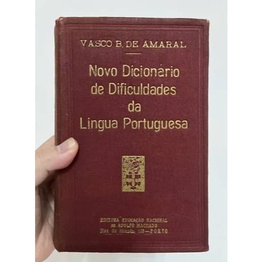 Novo Dicionário de Dificuldades da Língua Portuguesa - Vasco Botelho de Amaral - Usado