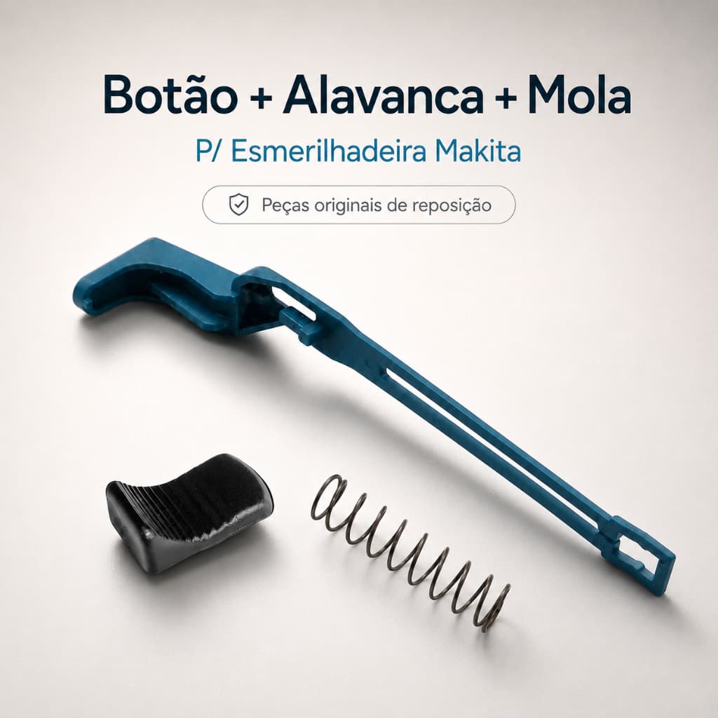 Kit Botão Alavanca Mola Esmerilhadeira GA4530 GA5030 Makita Reposição Original