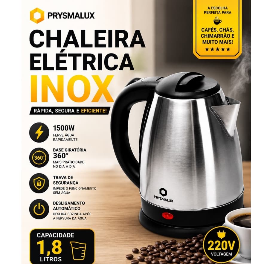 Chaleira Elétrica Inox 1,8L 1500W 220V Base 360° Desligamento Automático Prysmalux