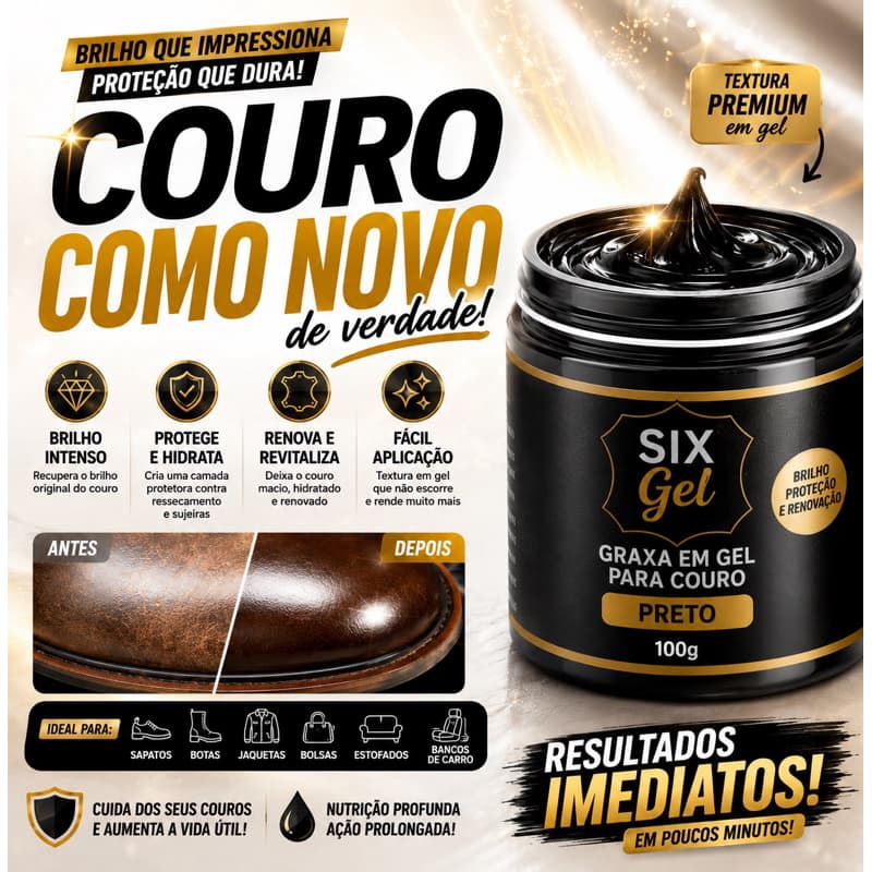 SIX GEL GRAXA EM GEL PRETO PARA COURO 100G – BRILHO INTENSO + PROTEÇÃO | EMBALAGEM PREMIUM