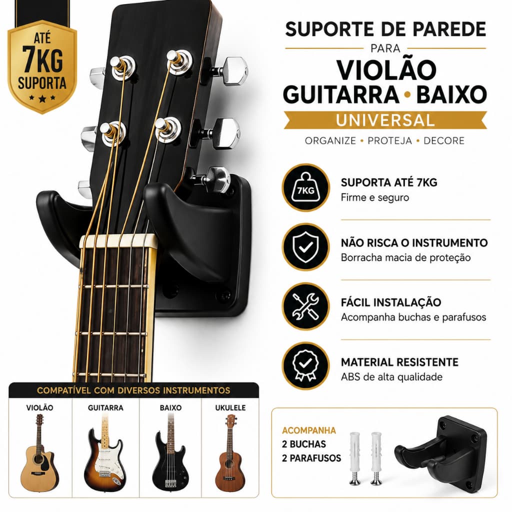 Suporte de Parede para Violão Guitarra Baixo Ukulele Gancho Universal até 7kg com Buchas e Parafusos