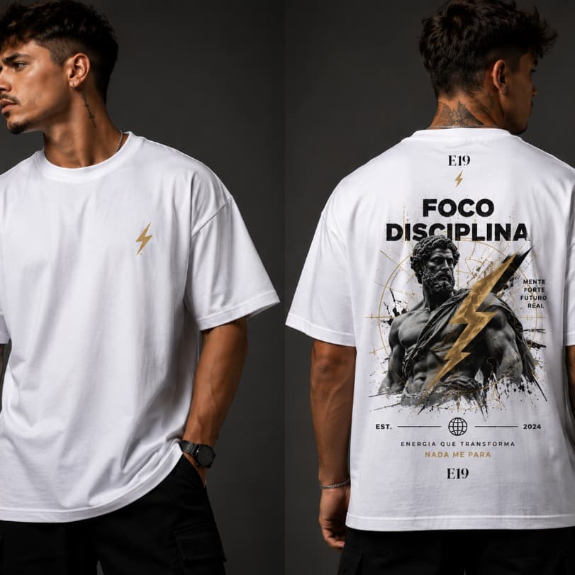 Camiseta Oversized Masculina E19 Foco Disciplina Propósito Streetwear Premium Branca