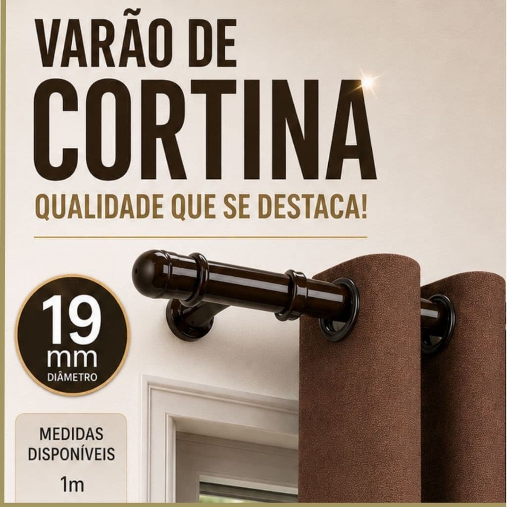 Varão de Cortina 1 metro, 1,5 metro, 2 metros, 2,5 metros e 3 metros -19mm Todas Cores