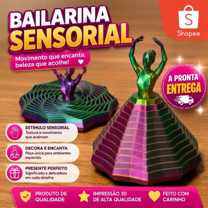 Bailarina Sensorial 3D | Brinquedo Anti Estresse, Relaxante e Estimulante | Decoração Criativa
