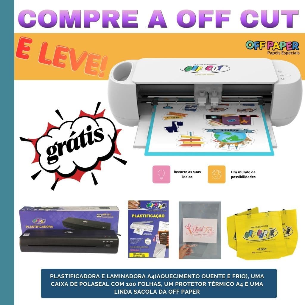 OFF CUT - Plotter de Recorte OFF PAPER + PLASTIFICADORA A4 + PROTETOR TÉRMICO + CAIXA DE PLASTIFICAÇÃO