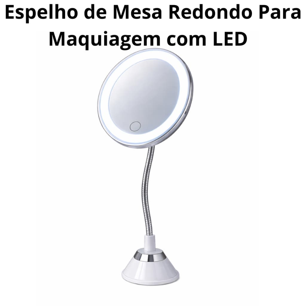 Espelho de Mesa Redondo LED  Maquiagem com Haste Flexivel Ventosa Banheiro