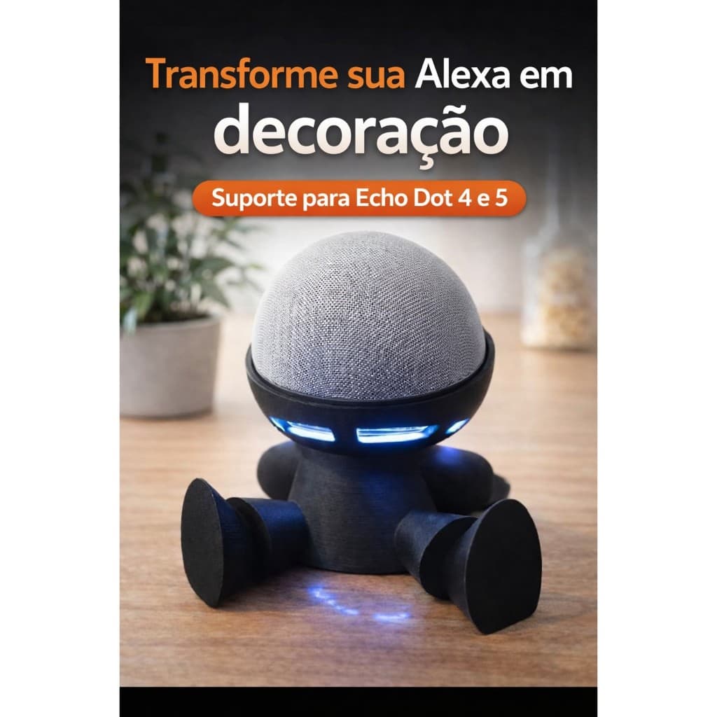 Suporte para Alexa Echo Dot 4 e 5 Boneco Robô | Base Decorativa Antiderrapante para Echo Dot