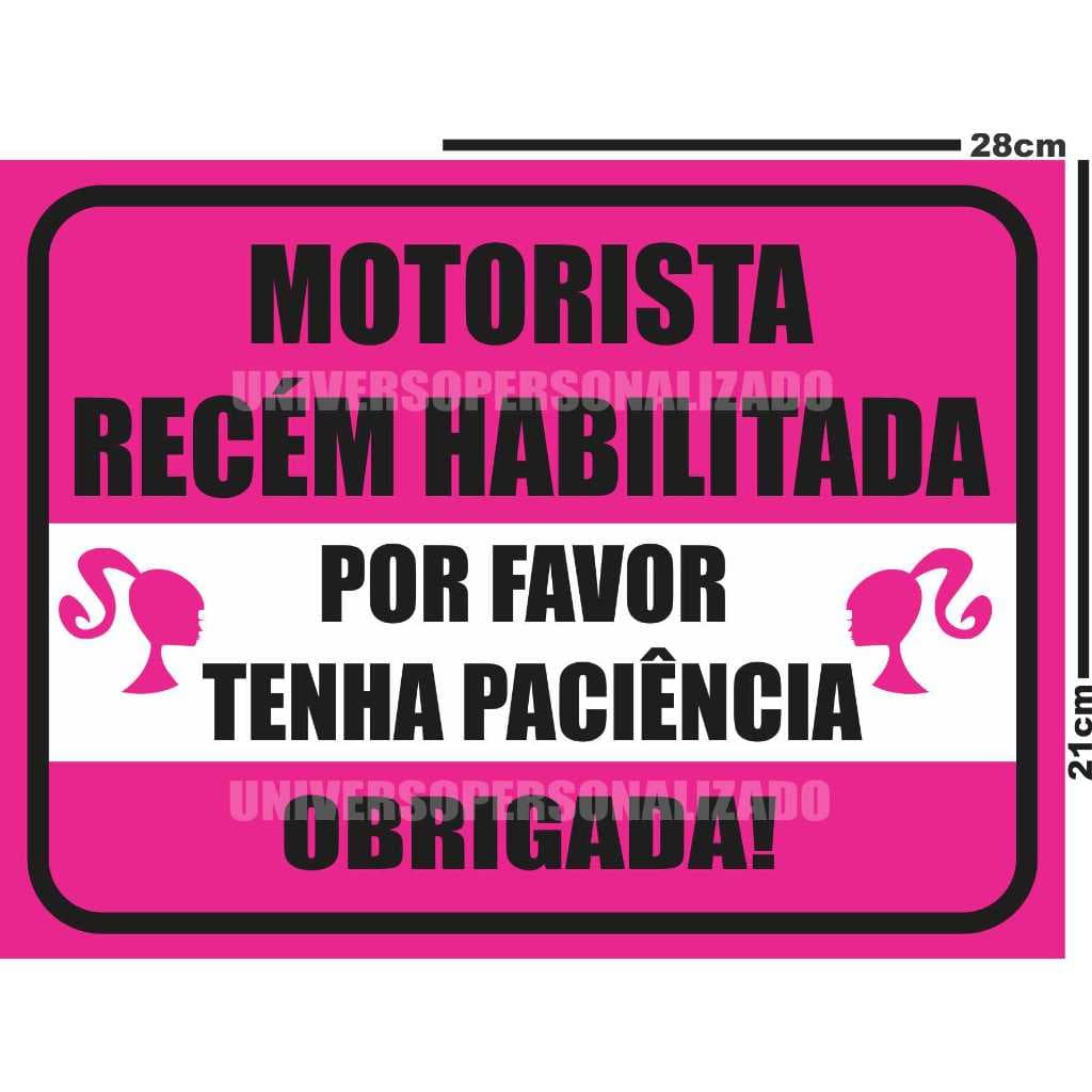 Adesivo Motorista Mulher Homem Recém Habilitado Habilitada Aviso Sinalização Carro Veículo Trânsito.