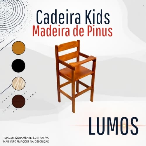 CADEIRA DE ALIMENTAÇÃO CADEIROTE MADEIRA INFANTIL ALTA