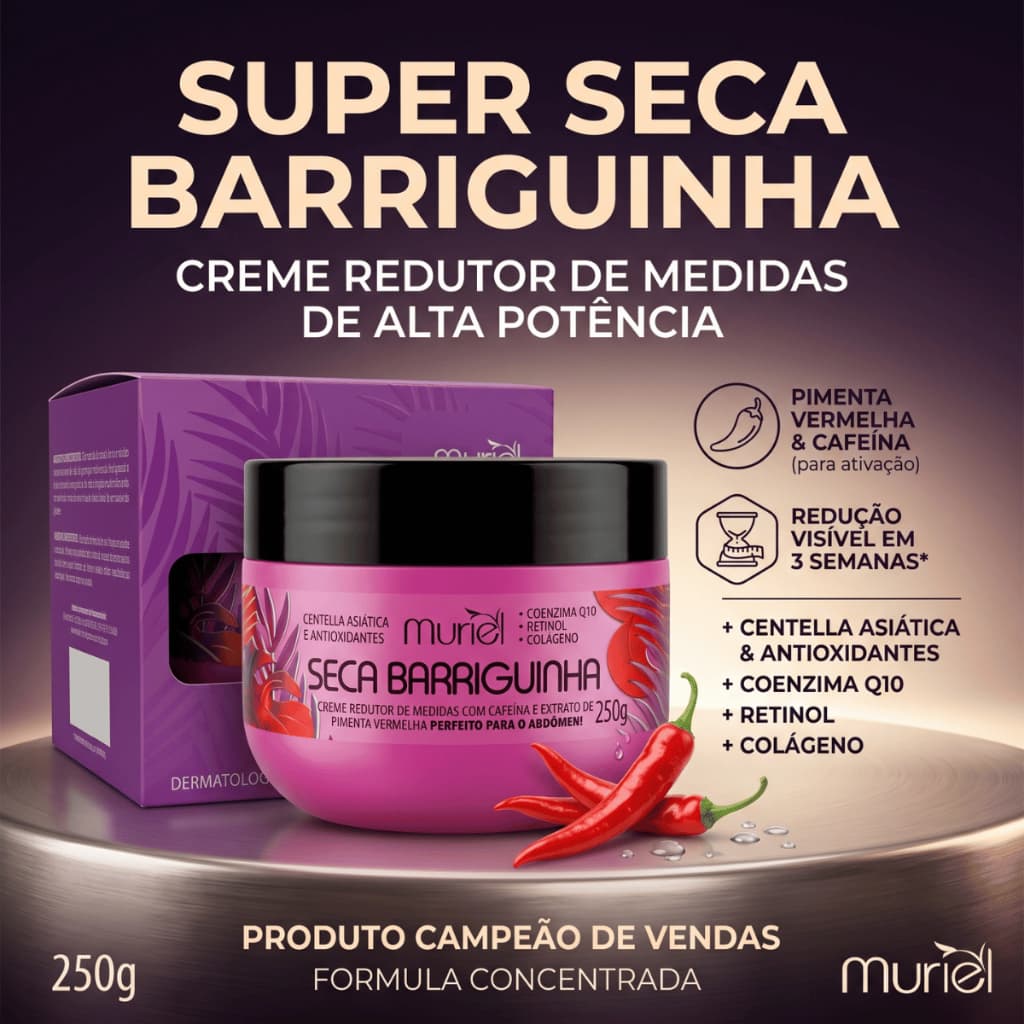 Creme Redutor de Medidas Seca Barriguinha Muriel 250g - Firmador e Hidratante Corporal