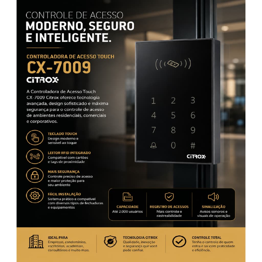 Controladora acesso touch CX-7009-CITROX