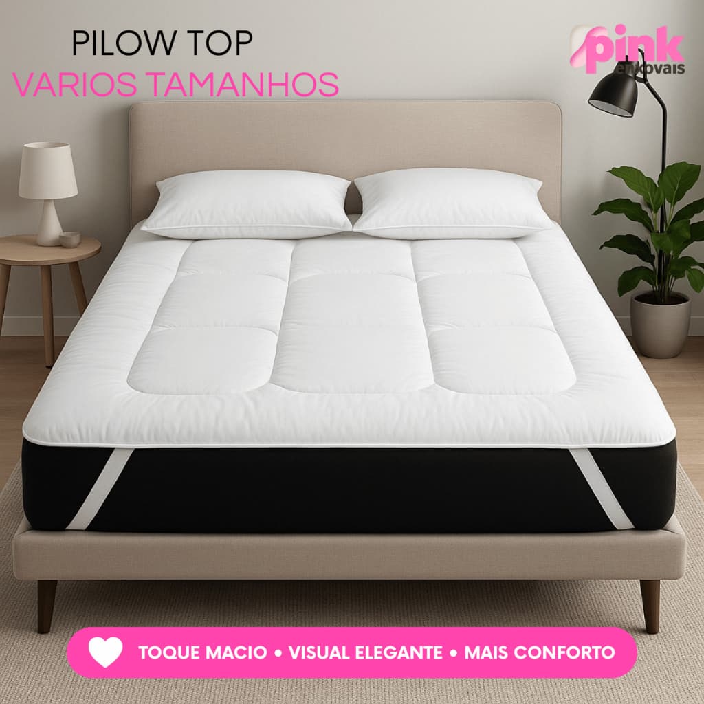 Protetor Pillow Top Cama Solteiro Casal Queen King Colchão Hipoalergênico Conforto Macio Grosso