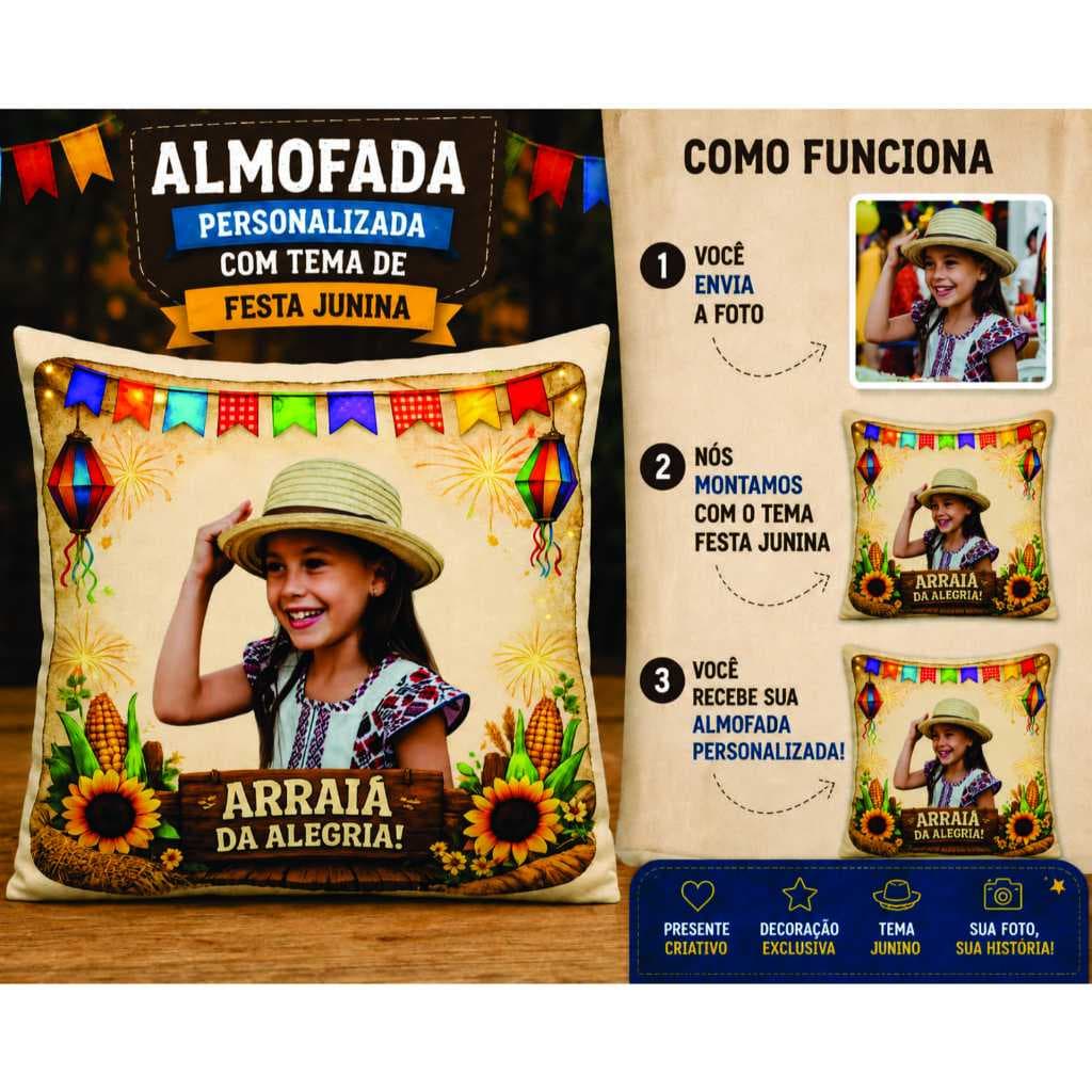 Almofada Festa Junina com Foto | Envie Sua Imagem | Arraiá | Lembrancinha - Presente Personalizado