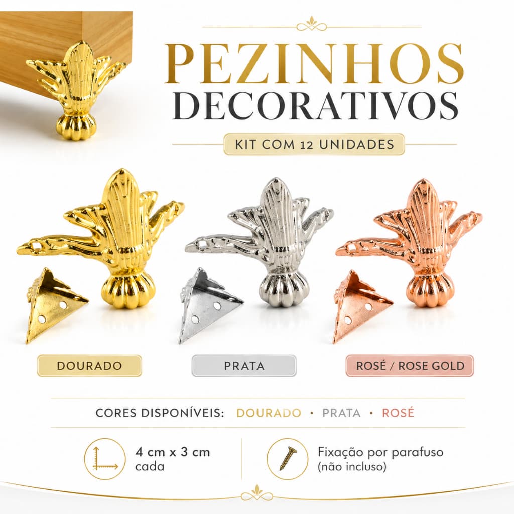 Kit Pezinhos Ornamentais Para Móveis Caixas Bandejas Artesanato Dourado Prata Rosé MDF