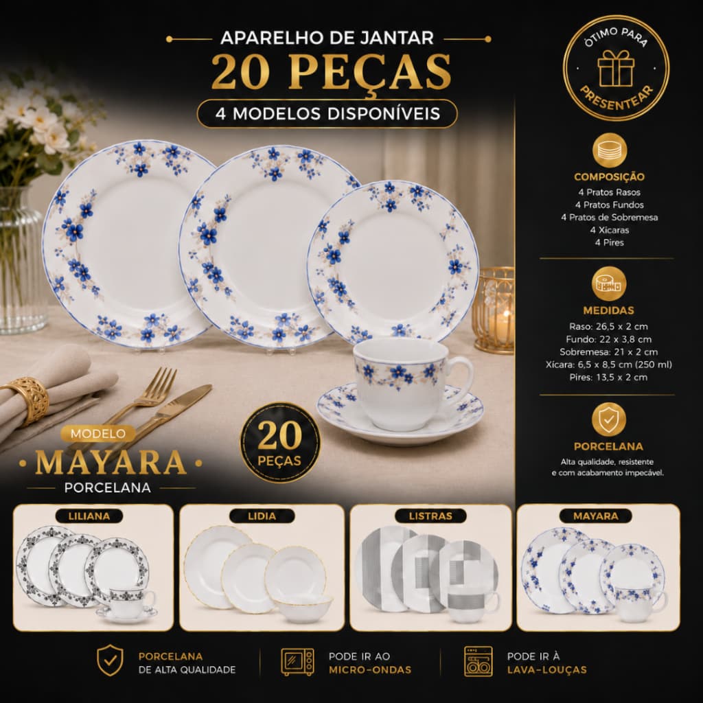 Aparelho de Jantar Porcelana 4 Modelos 20 ou 16 peças com Xícara ou Bolw