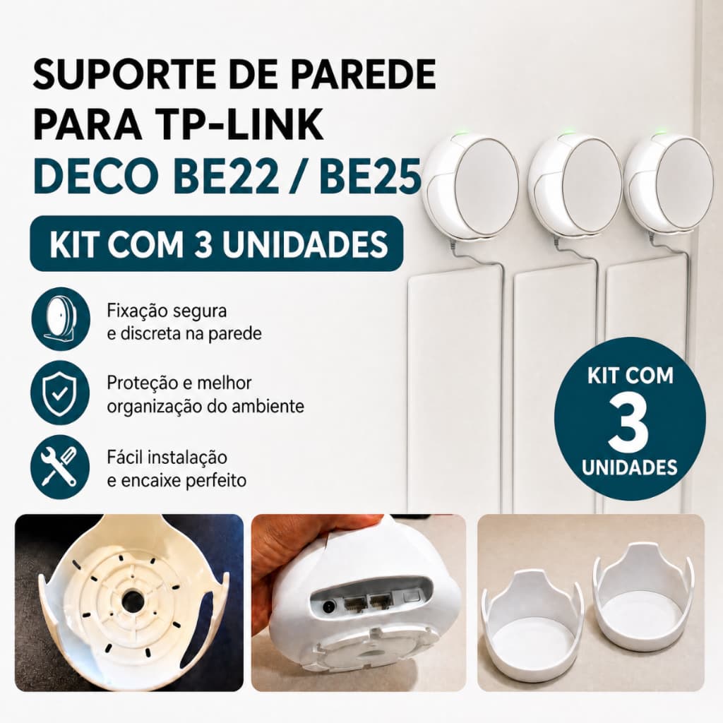 Kit 3 Suportes de Parede para TP-Link Deco BE22 e BE25 Organizador de Roteador Wi-Fi Mesh c/ Parafusos